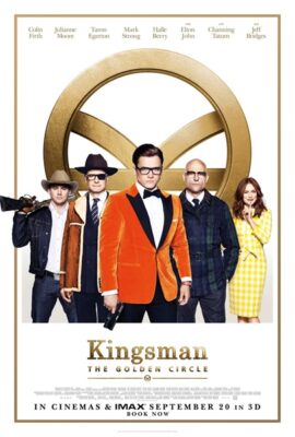 Kingsman: Tổ Chức Hoàng Kim